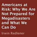 Americans at Risk by Irwin Redlener