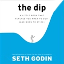 The Dip by Seth Godin