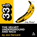 The Velvet Underground's The Velvet Underground and Nico by Joe Harvard