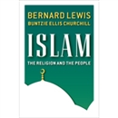 Islam: The Religion and the People by Bernard Lewis