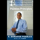 The Peebles Principles by R. Donahue Peebles