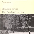 The Death of the Heart by Elizabeth Bowen