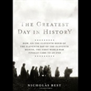 The Greatest Day in History by Nicholas Best