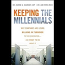 Keeping the Millennials by Joanne Sujansky