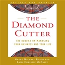 The Diamond Cutter: The Buddha on Managing Your Business and Your Life by Geshe Michael Roach