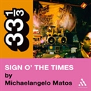 Prince's Sign o' the Times by Michaelangelo Matos