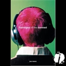 Hairstyles of the Damned by Joe Meno