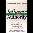 Influence Without Authority by Allan R. Cohen