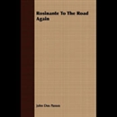 Rosinante to the Road Again by John Dos Passos