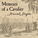 Memoirs of a Cavalier by Daniel Defoe