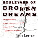 Boulevard of Broken Dreams by Josh Lerner