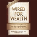 Wired for Wealth by Brad Klontz