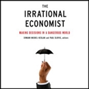 The Irrational Economist by Erwann Michel-Kerjan