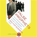 False Prophets by James Hoopes