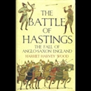 The Battle of Hastings by Harriet Harvey Wood