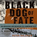 Black Dog of Fate: A Memoir by Peter Balakian