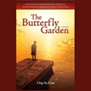 The Butterfly Garden by Chip St. Clair