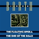 The Floating Opera and The End of the Road by John Barth