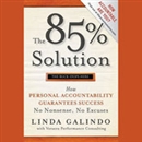 The 85% Solution by Linda Galindo