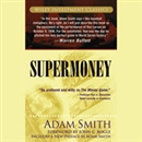 Supermoney by Adam Smith