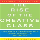 The Rise of The Creative Class by Richard Florida