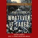 Whatever It Takes by Paul Tough