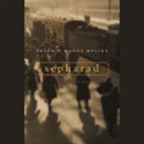 Sepharad by Antonio Munoz Molina
