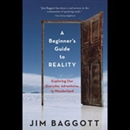 A Beginner's Guide to Reality by Jim Baggott