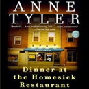 Dinner at the Homesick Restaurant by Anne Tyler