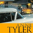 Earthly Possessions by Anne Tyler