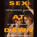 Sex at Dawn by Christopher Ryan
