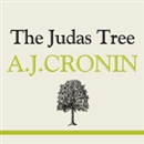 The Judas Tree by A.J. Cronin