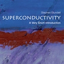 Superconductivity: A Very Short Introduction by Stephen Blundell