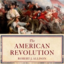 The American Revolution: A Concise History by Robert Allison