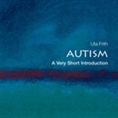 Autism: A Very Short Introduction by Uta Frith