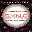 Sync: How Order Emerges from Chaos in the Universe, Nature, and Daily Life by Steven Strogatz