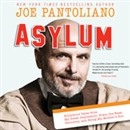 Asylum: Hollywood Tales from My Great Depression by Joe Pantoliano