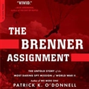 The Brenner Assignment by Patrick K. O'Donnell