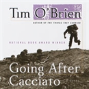 Going After Cacciato by Tim O'Brien