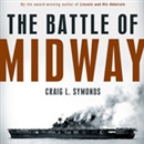 The Battle of Midway (Pivotal Moments in American History) by Craig L. Symonds