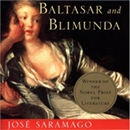 Baltasar and Blimunda by Jose Saramago