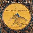 The Elephant's Journey by Jose Saramago