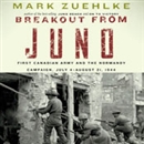 Breakout from Juno by Mark Zuehlke