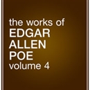 The Works of Edgar Allan Poe: Volume 4 by Edgar Allan Poe