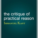The Critique of Practical Reason by Immanuel Kant