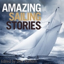 Amazing Sailing Stories by Dick Durham