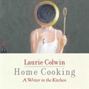 Home Cooking by Laurie Colwin