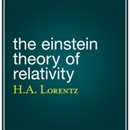 The Einstein Theory of Relativity by H.A. Lorentz