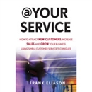 At Your Service by Frank Eliason