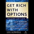 Get Rich with Options by Lee Lowell
